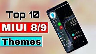 Top 10 Best Miui Theme | Miui 8/Miui 9 Themes | October 2018