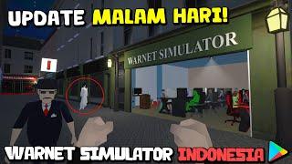 UPDATE TERBESAR Di Game WARNET SIMULATOR INDONESIA!