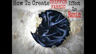 How To Create Chiffon Fabric Effect In Resin | The Drape Technique