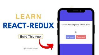 Counter App using Redux in React | React Redux Tutorial for Beginners