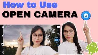 How to Use Open Camera 2020 (for Begginers) | Nonie SP