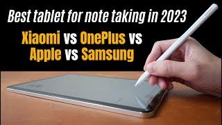 Best tablet for note taking in 2023: Xiaomi v OnePlus v Apple v Samsung