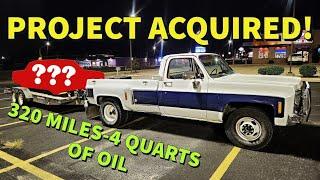 Snagging New PBG Project Car With Oil Burning Dually Squarebody-320 Miles!