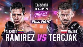 FULL FIGHT: Alberto Ramirez vs Maciej Tercjak | Karate Combat 39