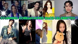 Getting to know all Korean Mixed race Celebrities| Multicultural Celebrities