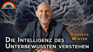 Wie unsere Psyche tickt - Die Intelligenz des Unterbewusstseins verstehen! - Andreas Winter