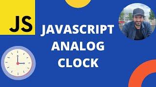 Javascript Analog Clock ! Beginner Javascript Project