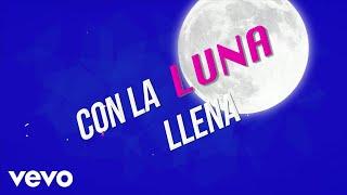 Malu Trevejo - Luna Llena (Lyric Video)