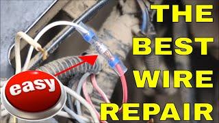 THE ABSOLUTE BEST WAY TO REPAIR BURNED WIRES