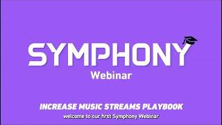 Symphony Webinar - Ep. 1: Growing Your Streams on AutoPilot