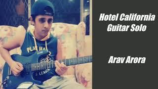 Hotel California | Eagles | Cover Solo | Arav Arora