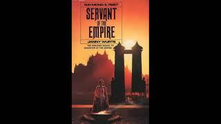 Servant of The Empire - Full Audiobook- Raymond E. Feist - Janny Wurts. (Part 1 of 3)