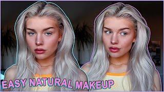 MY EASY NATURAL EVERYDAY MAKEUP | UNDER 20 MINUTE