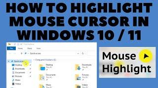 How to Highlight Mouse Cursor on Windows 11/Win10 | Easy Mouse Cursor Highlighter | Mouse Pointer