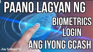 Paano lagyan ng Biometrics login ang iyong GCASH