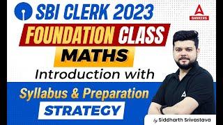 SBI Clerk 2023 | Maths Introduction with Syllabus & Preparation Strategy | by Siddharth Srivastava