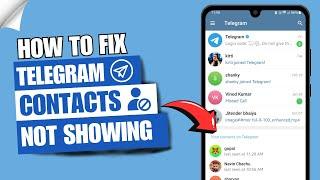 How to Fix Telegram Not Showing Contacts | See Contact Number in Telegram  Problem Solve