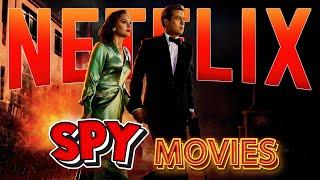 Top 10 SPY THRILLERS on Netflix Right Now! 2024