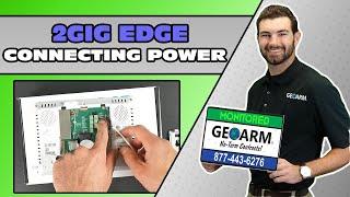 2GIG EDGE: Connecting Power