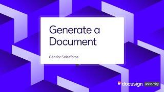 Docusign Gen for Salesforce: Generate a Document