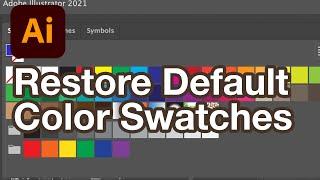Restore Default Color Swatches in Adobe Illustrator Tutorial