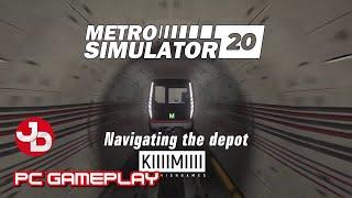 METRO Simulator 2020 Navigating the depot PC Gameplay 1440p 60fps