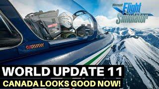 MSFS | WORLD UPDATE 11 | CANADA | THE GREAT WHITE NORTH