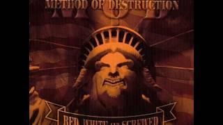 M.O.D. Method Of Destruction - Jose Can You See