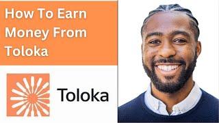 How To Earn Money From Toloka