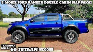 HARGA FORD RANGER DOUBLE CABIN BEKAS MURAH || MULAI 50JUTA || UPDATE 2023 || JUAL BELI MOBIL BEKAS