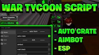 [NEW BEST] War Tycoon Script Pastebin - (ROBLOX) *Auto Farm Crates*