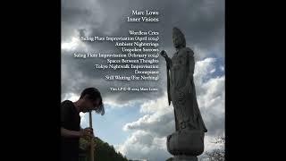 Marc Lowe "Inner Visions" (audio LP)