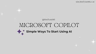 Microsoft Copilot: Simple Ways to Start Using AI