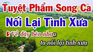 Karaoke Liên Khúc Tuyệt Phẩm Song Ca | Nối Lại Tình Xưa | Thuyền Hoa