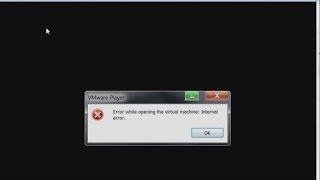 VMWare Player Internal Error