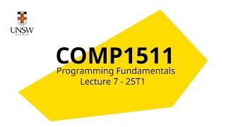 COMP1511 Week 4 Lecture 1