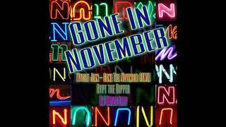 Gone In November - Rypt The Ripper and Dj Down Low (Wyclef Jean - Gone Till November REMIX)