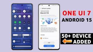 Samsung One Ui 7.0 Android 15 Update | 50+ New Phones | S24,S23,S22 Ultra,A53,A54,A14,F54,A15,M34