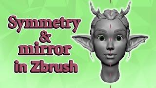 How to make symmetry and mirror  in Zbrush