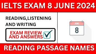 8 June ielts reading and listening answers 8 June 2024 ielts exam review ielts reading answers