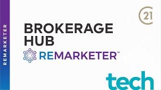 Remarketer - Brokerage Hub