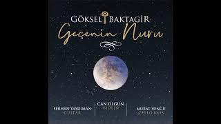 Gecenin Nuru - (Göksel Baktagir)