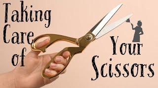 How to Care For Your Scissors - Sewing Fabric Shears