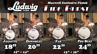 Which outfit sounds best? Ludwig Classic Maple Drum Kits - EXCLUSIVE Fire Burst Pearl