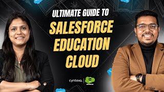 Ultimate Guide To Salesforce Education Cloud