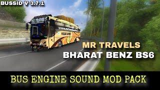 MR TRAVELS BHARAT BENZ BS6 BUS ENGINE SOUND | MOD PACK BUSSID V3.7.1 | Support For All Mod