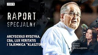 Arcydzieło Rydzyka. CBA, Lux Veritatis i tajemnica "klasztoru" | RAPORT SPECJALNY