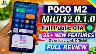 Poco M2 New MIUI 12.0.1.0 Update Full Changelog Review | 25+ New Features | Poco M2 MIUI 12 Update