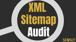 How to Audit an XML Sitemap with Screaming Frog