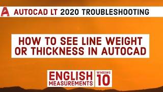 How to See Line Weight (Thickness) in Autocad | Autocad LT 2020 Tutorial